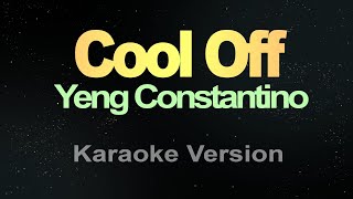 Cool Off  Karaoke Yeng Constantino [upl. by Amalbena]