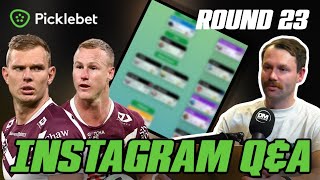 NRL SuperCoach 2024 INSTAGRAM amp YOUTUBE LIVE QampA ROUND 23 [upl. by Atinehs854]