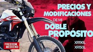 PRECIOS y Modificaciones de mi DOBLE PROPOSITO XR190L XR150L [upl. by Hazrit960]