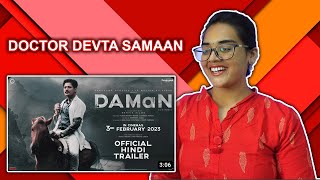 DAMaN In Hindi Official Trailer REACTION  Babushaan Mohanty  Dipanwit D  Neha M [upl. by Adnuhsat]