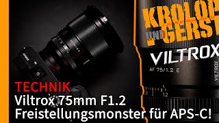 Viltrox 75mm F12 E  Das Freistellungsmonster für APSC 📷 KrolopampGerst [upl. by Ohare]