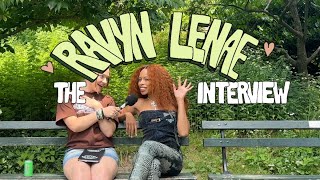 THE RAVYN LENAE INTERVIEW  THAT GOOD SHT [upl. by Verna]