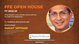 FFE Open House  Thursday 25th August 2022  Keynote Speaker Sanjay Shivnani [upl. by Klenk78]