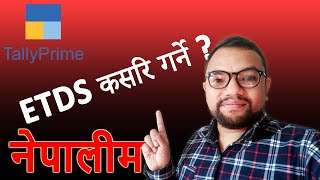 ETDS गर्ने तरिका  How to do ETDS in IRD site  Voucher Creation  Verification [upl. by Inirt]