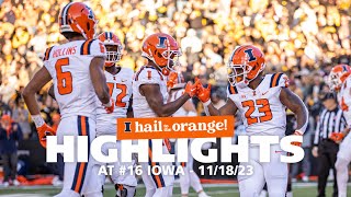 Illini Football  Highlights at 16 Iowa 111823 [upl. by Jovitah]