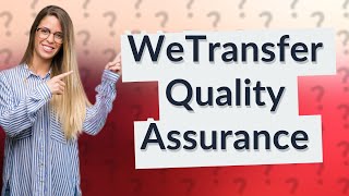 Does WeTransfer reduce quality [upl. by Ongun679]