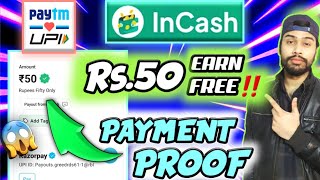 InCash App Payment Proof  InCash App Unlimited TRICK amp Tips  InCash App Real Or Fake Full Review [upl. by Epoh]