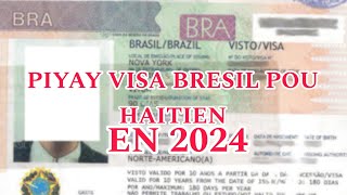 Piyay Visa Brezil pou haitien 🇭🇹 an 2024 🇧🇷🎉 [upl. by Rehsu844]