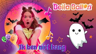 Bella Ballon  Ik ben niet bang Halloween Official Lyric Video [upl. by Berta369]