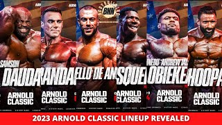 2024 Arnold Classic Lineup Revealed Hadi Choopan VS Samson Dauda Top 2 [upl. by Renraw]