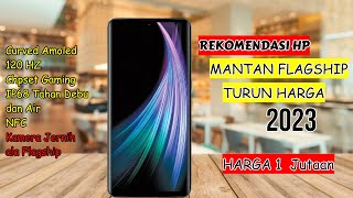 Rekomendasi Hp Mantan Flagship Harga 1 Jutaan Hp Snapdragon 855 termurah dan terbaik 2023 [upl. by Bakki]