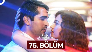 Yalı Çapkını 75 Bölüm [upl. by Boar]