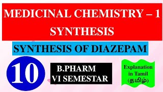 SYNTHESIS OF DIAZEPAM  MEDICINAL CHEMISTRY  1  B PHARM 4TH SEMESTER [upl. by Pears946]