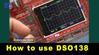 How to use JYE Tech DSO138 Digital Oscilloscope kit [upl. by Bundy]