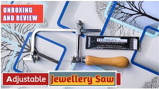 Best Adjustable Jewellery Saw Unboxing  Best Cropping Saw For DIY [upl. by Tneicniv270]