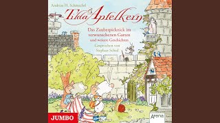 Kapitel 42 amp Kapitel 51  Tilda Apfelkern Das Zauberpicknick im verschwunschenen Garten und [upl. by Childs]