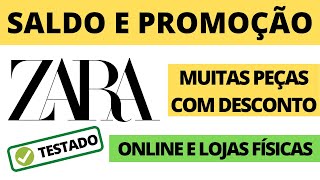 ZARA SALDO PROMOÇÃO SALDOS PROMOÇÕES SALDO ONLINE LOJAS OUTLET ROUPAS BOLSA FEMININO MASCULINO [upl. by Aihsiyt194]