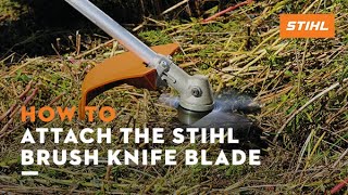 Attaching the STIHL Brush Knife 250mm Cutting Blade  How To [upl. by Auot]