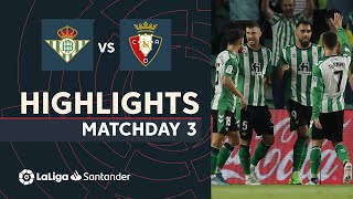 Resumen de Real Betis vs CA Osasuna 10 [upl. by Atiuqrahc]