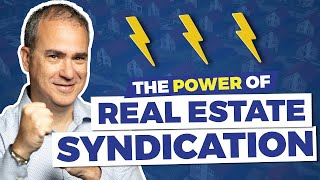 What Is A Real Estate Syndication  The Power of Real Estate Syndication [upl. by Letrice]