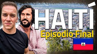 HAITI  EL PAIS MAS POBRE DE AMERICA  EPISODIO 44 [upl. by Erbas]