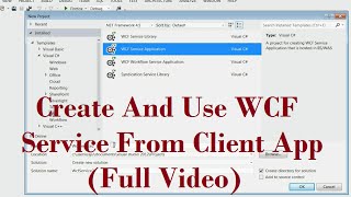 Create A WCF Service And Use WCF Service From Client Application With Example Full Video [upl. by Etta44]