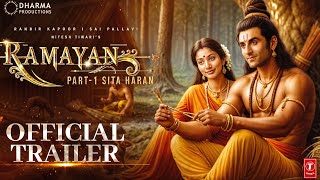 RAMAYANA  OFFICIAL TRAILER Ranbir Kapoor Lara Dutt Sunny DeolSai Pallavi Nitesh TiwariConcept [upl. by Yllime425]