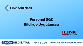 Link Yeni Nesil  Personel SGK Bildirge Uygulaması [upl. by Furey]