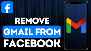 How To Remove Gmail From Facebook  Fix You Cant Make This Change At The Moment [upl. by Edithe553]