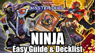 NINJA  EASY GUIDE amp DECKLIST YuGiOh Master Duel [upl. by Carrel185]