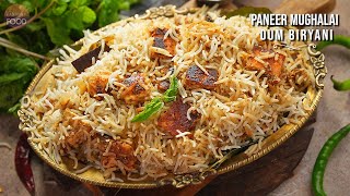 Paneer Mughalai Dum Biryani  పన్నీర్ ముఘలాయ్ ధం బిర్యాని  Veg Dum Biryani Recipes [upl. by Brenna782]