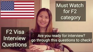 F2 Visa Interview Questions  General Marriage related qns and SpouseStudy related qns [upl. by Ettie]