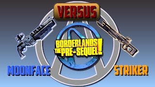 Versus Borderlands The PreSequel  Moonface Vs Striker [upl. by Publus]