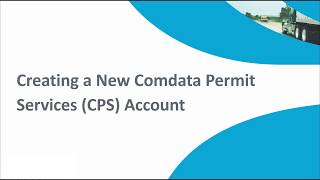 Creating a New Comdata Permit Services CPS Account [upl. by Evetta]