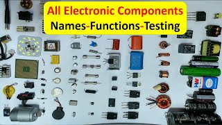 All electronic components names functions testing pictures and symbols  smd components [upl. by Akenet]