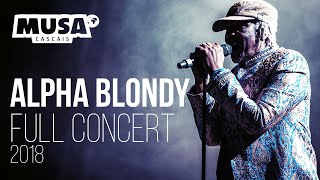 ALPHA BLONDY  Full Concert  Live MUSA CASCAIS 2018 [upl. by Neehar]