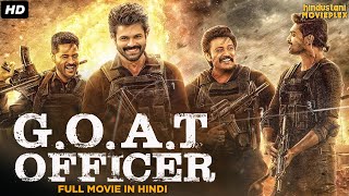 GOAT Officer South Full Movie In Hindi Dubbed  Ashwin Babu Nandita Swetha Srinivasa Reddy [upl. by Ellerehs804]