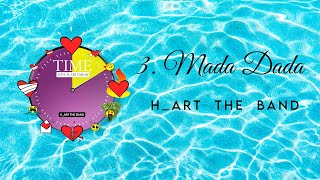 310 HART THE BAND  MADA DADA  Official Visualizer [upl. by Eniledgam555]