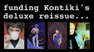 Cotton Mather  quotKontikiquot Deluxe ReIssue Kickstarter Film [upl. by Kristopher]