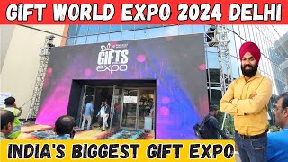 Gift expo 2024  Gift world expo 2024 pragati maidan delhi ticket price  Gift world expo delhi [upl. by Applegate]