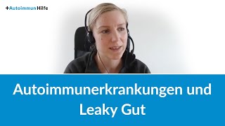 Autoimmunerkrankungen und Leaky Gut [upl. by Jeni]