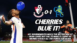 CHERRIES BLUE IT  AFC Bournemouth ALL OVER Chelsea But Cannot Make Dominance Count [upl. by Gustie]