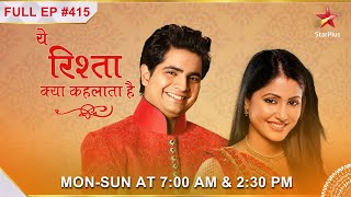 Yeh Rishta Kya Kehlata Hai  S1  Ep415  Akshara ne rakha Naitik ka khyaal [upl. by Ndnarb]