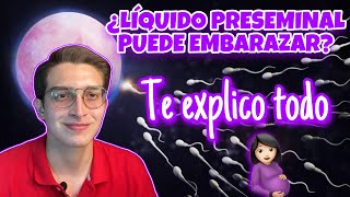 LÍQUIDO PRESEMINAL  ¿SÍ EMBARAZA O NO  TIPS  FÁCIL EXPLICACIÓN [upl. by Hpeosj629]