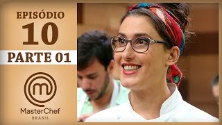 MASTERCHEF BRASIL 09052017  PARTE 1  EP 10  TEMP 04 [upl. by Amaryllis]