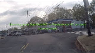 NORTH CAROLINA BACKROADS  Morning drive Stanfield NC to Wadesboro NC on back country roads  ASMR [upl. by Reave572]