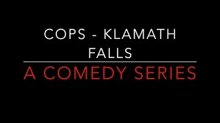 COPS  On the beat in Klamath Falls  Episode 1 [upl. by Gnilyam]