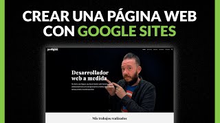 Cómo CREAR una PÁGINA WEB con GOOGLE SITES Gratis 2021 Paso a Paso 👉 MEJOR DISEÑO [upl. by Fanechka]