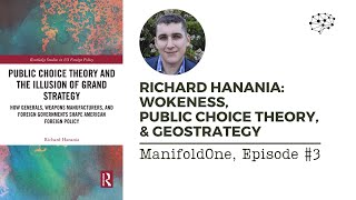 Richard Hanania Wokeness Public Choice Theory amp Geostrategy — 3 [upl. by Threlkeld]