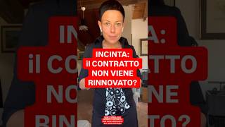 DIRITTOINPILLOLE  INCINTA Il CONTRATTO NON VIENE RINNOVATO [upl. by Lemej]